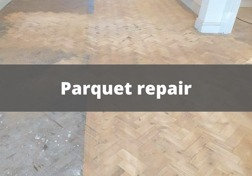 Parquet Repair Services West London